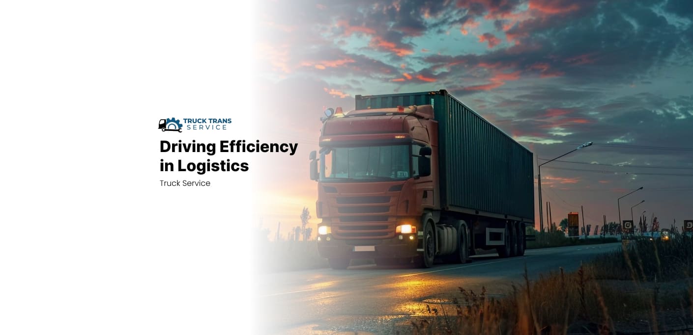 Driving Efficiency in Logistics